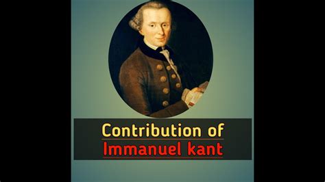 contribution of immanuel kant